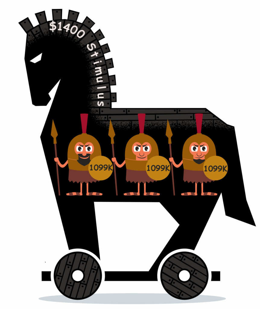 Cartoon of Trojan Horse with $1400 Stimulus label on its mane, with three soldier characters holding shields labeled 1099K.